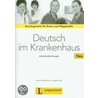 Deutsch im Krankenhaus. Lehrerhandreichungen door Ulrike Firnhaber-Sensen