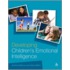 Developing Children's Emotional Intelligence