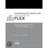 Developing Rich Clients With Macromedia Flex