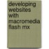 Developing Websites With Macromedia Flash Mx