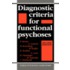 Diagnostic Criteria For Functional Psychoses