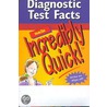 Diagnostic Test Facts Made Incredibly Quick! door Springhouse