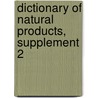 Dictionary of Natural Products, Supplement 2 door John Buckingham