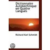 Dictionnaire Autotechnique En Quatre Langues by Richard Karl Schmidt