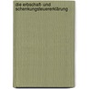Die Erbschaft- und Schenkungsteuererklärung by Helmut Schuhmann