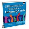 Differentiation Strategies for Language Arts door Wendy Conklin