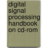 Digital Signal Processing Handbook On Cd-rom by Vijay K. Madisetti