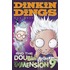 Dinkin Dings And The Double From Dimension 9