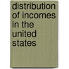 Distribution of Incomes in the United States door Frank Hatch Streightoff