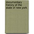 Documentary History of the State of New York