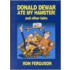 Donald Dewar Ate My Hamster  And Other Tales