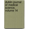 Dublin Journal Of Medical Science, Volume 14 door Onbekend