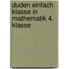 Duden Einfach klasse in Mathematik 4. Klasse door Ute Müller-Wolfangel