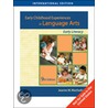 Early Childhood Experiences In Language Arts door Jeanne Machado