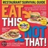 Eat This Not That! Restaurant Survival Guide