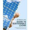 Ed Begley, Jr.'s Guide to Sustainable Living door Ed Begley