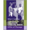 Educational Administration Field Experiences door William G. Cunningham