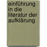 Einführung in die Literatur der Aufklärung door Rainer Baasner