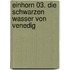 Einhorn 03. Die schwarzen Wasser von Venedig