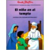 El Nino En El Templo = The Boy in the Temple door Enid Blyton