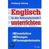 Englisch unterrichten in der Sekundarstufe 1 door Wolfgang Gehring