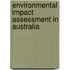 Environmental Impact Assessment in Australia