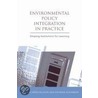 Environmental Policy Integration in Practice door Mans Nilsson