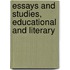 Essays And Studies, Educational And Literary