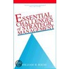 Essential Challenges Of Strategic Management door William B. Rouse