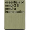 Essentials Of Mmpi-2 & Mmpi-a Interpretation door James Neal Butcher