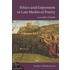 Ethics And Enjoyment In Late Medieval Poetry