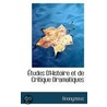Etudes D'Histoire Et De Critique Dramatiques door Onbekend