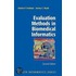 Evaluation Methods in Biomedical Informatics