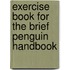 Exercise Book for the Brief Penguin Handbook