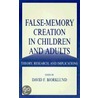 False-Memory Creation in Children and Adults door Onbekend