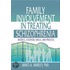 Family Involvement in Treating Schizophrenia