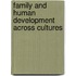 Family and Human Development Across Cultures