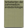 Farbatlanten der Zahnmedizin. Endodontologie door Onbekend