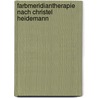 Farbmeridiantherapie nach Christel Heidemann door Temenuga Koepke-Staneva
