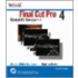 Final Cut Pro 4 Complete Course [with Cdrom]