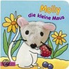 Fingerpuppen-Bücher: Molly, die kleine Maus by Barbara Moßmann