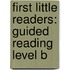 First Little Readers: Guided Reading Level B