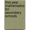 First-Year Mathematics For Secondary Schools door Ernst Rudolph Breslich