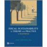 Fiscal Sustainability In Theory And Practice by Craig Burnside