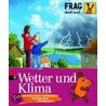 Frag doch mal die ... Maus! Wetter und Klima door Sylvia Englert