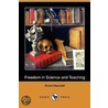 Freedom In Science And Teaching (Dodo Press) door Ernst Haeckel