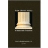 From Liberal Values To Democratic Transition door Janos Kis