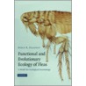 Functional and Evolutionary Ecology of Fleas door Boris R. Krasnov