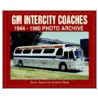 Gm Intercity Coaches 1944-1980 Photo Archive door Brian Grams