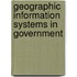 Geographic Information Systems In Government